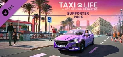 Taxi Life: A City Driving Simulator - Supporter Pack 💎