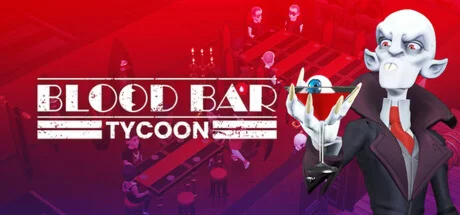 Blood Bar Tycoon - STEAM GIFT РОССИЯ
