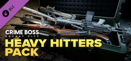 Crime Boss: Rockay City - Heavy Hitters Pack DLC