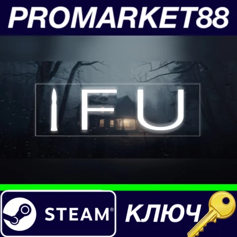 ⭐ IFU Steam КЛЮЧ  GLOBAL