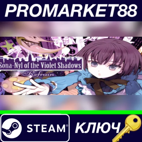 ⭐ Sona-Nyl of the Violet Shadows Refrain Steam КЛЮЧ