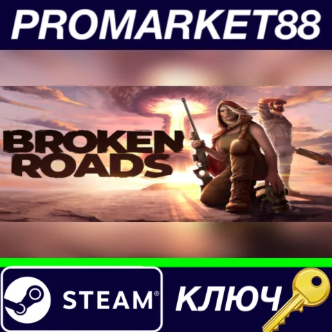 ⭐ Broken Roads Steam КЛЮЧ  GLOBAL