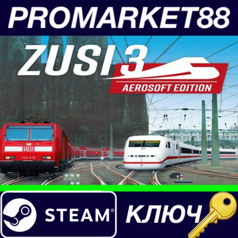 ⭐ZUSI 3 Aerosoft Edition EU Steam КЛЮЧ ЕВРОПА