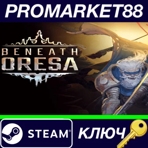 ⭐ Beneath Oresa EU Steam КЛЮЧ  ЕВРОПА