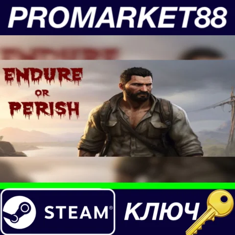 ⭐ Endure or Perish Steam КЛЮЧ  GLOBAL