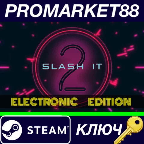 ⭐ Slash it 2 - Electronic Music Pack DLC Steam КЛЮЧ