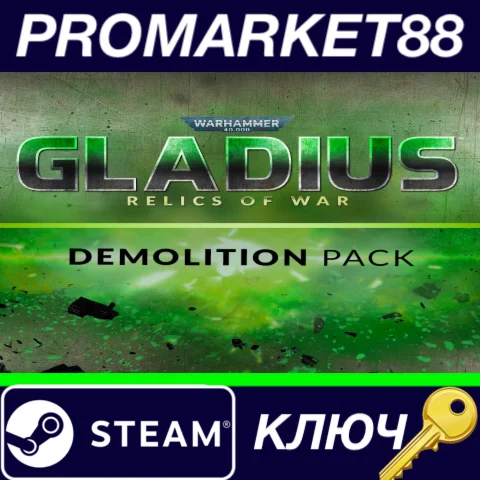 ⭐ Warhammer 40,000: Gladius - Demolition Pack DLC Steam