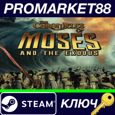 ⭐ The Chronicles of Moses and the Exodus Steam КЛЮЧ