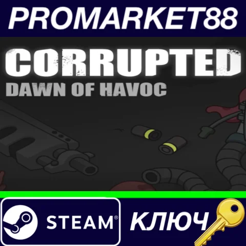 ⭐ Corrupted: Dawn of Havoc Steam КЛЮЧ  GLOBAL