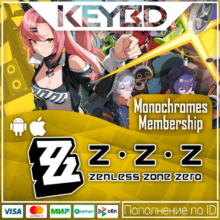 ⏩Zenless Zone Zero 💎 Monochromes & Memberships⏪Global