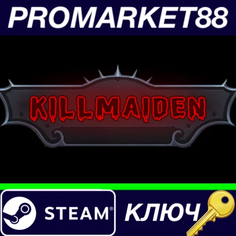 ⭐ Killmaiden Steam КЛЮЧ  GLOBAL