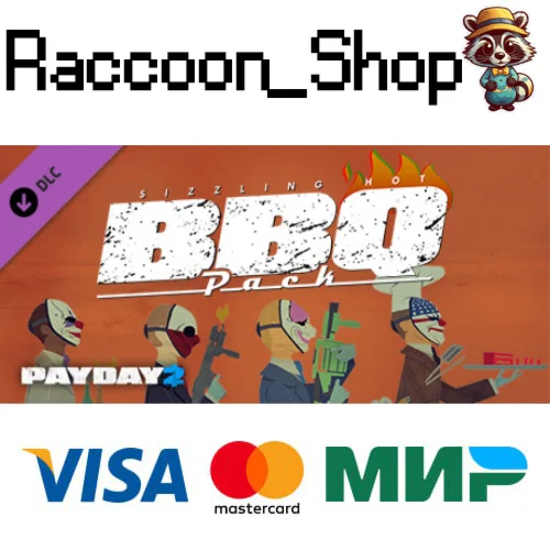 PAYDAY 2: The Butcher's BBQ Pack DLC * STEAM РОССИЯ