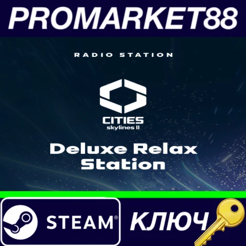 ⭐ Cities: Skylines II - Deluxe Relax Station DLC RoW St