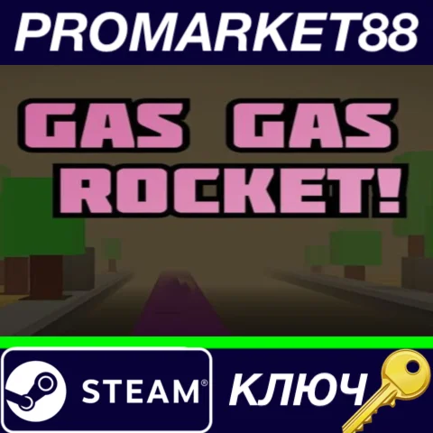 ⭐ Gas Gas Rocket! Steam КЛЮЧ  GLOBAL