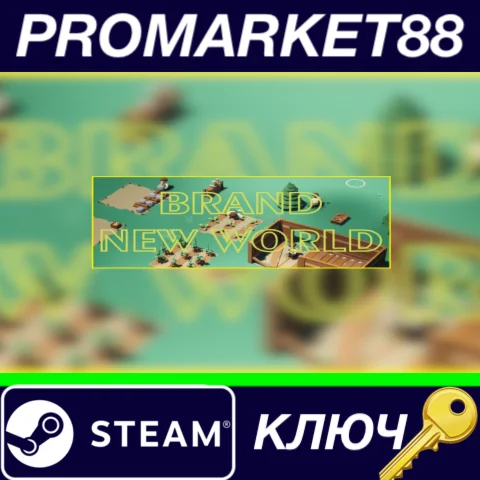 ⭐ Brand New World Steam КЛЮЧ  GLOBAL