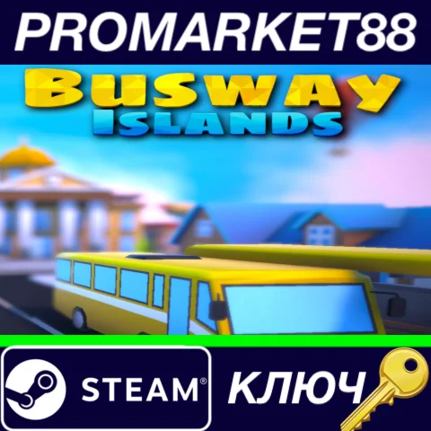 ⭐ Busway Islands - Puzzle Steam КЛЮЧ  GLOBAL