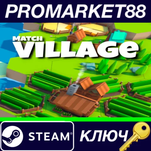 ⭐ Match Village Steam КЛЮЧ  GLOBAL