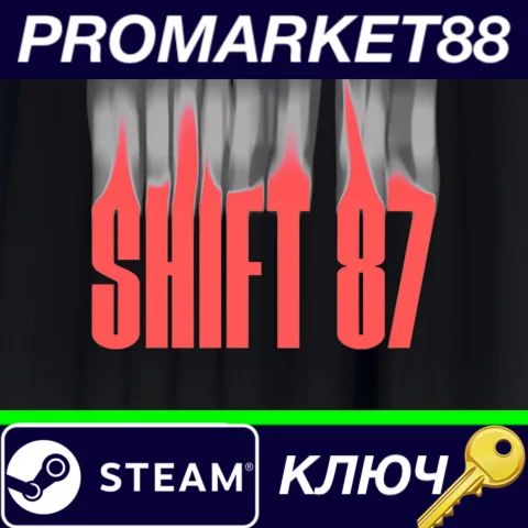 ⭐ Shift 87 Steam КЛЮЧ  GLOBAL