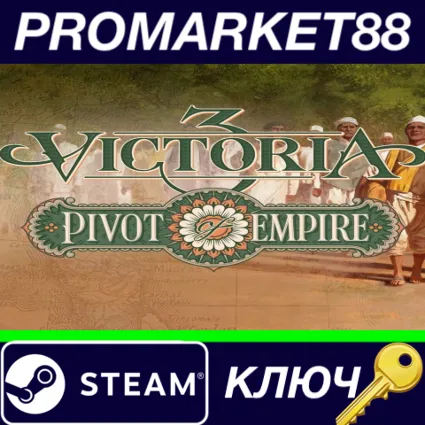 ⭐ Victoria 3 - Pivot of Empire DLC Steam КЛЮЧ 🔑 GLOBAL