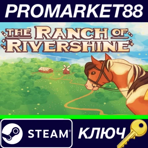 ⭐ The Ranch of Rivershine Steam КЛЮЧ  GLOBAL