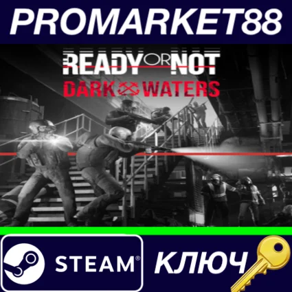 ⭐ Ready or Not - Dark Waters DLC Steam КЛЮЧ 🔑 GLOBAL