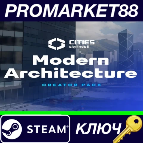 ⭐ Cities: Skylines II - Creator Pack: Modern Architectu