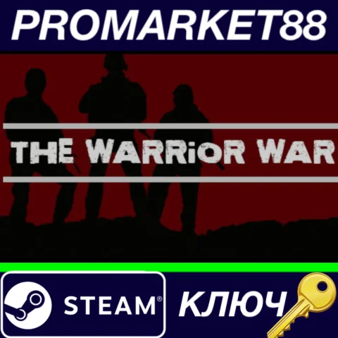 ⭐ The Warrior War&nbsp; Steam КЛЮЧ  GLOBAL