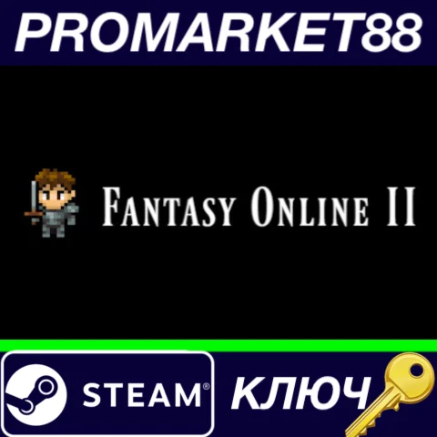 ⭐ Fantasy Online 2 Steam КЛЮЧ   GLOBAL