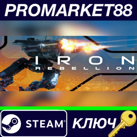 ⭐ IRON REBELLION Steam КЛЮЧ  GLOBAL