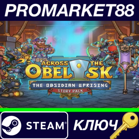 ⭐ Across the Obelisk - The Obsidian Uprising DLC Steam