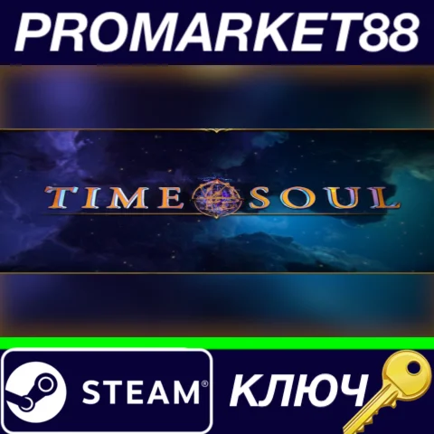 ⭐ TIME SOUL Steam КЛЮЧ  GLOBAL