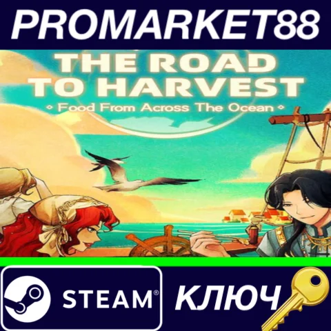 ⭐ The Road To Harvest: Food From Across The Ocean Steam