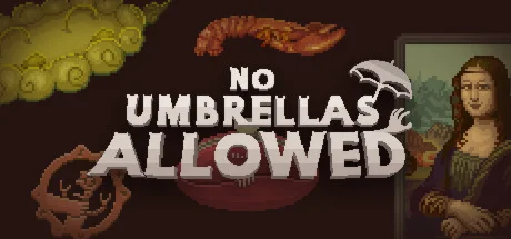 No Umbrellas Allowed  АВТОДОСТАВКА STEAM РОССИЯ