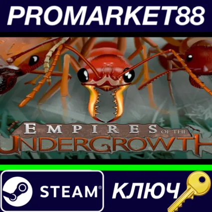 ⭐ Empires of the Undergrowth Steam КЛЮЧ 🔑 GLOBAL