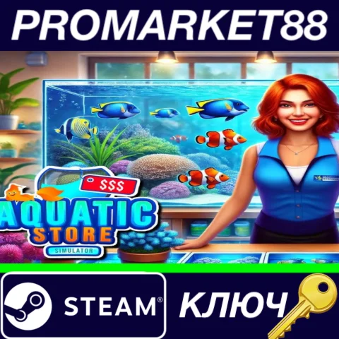 ⭐ Aquatic Store Simulator Steam КЛЮЧ  GLOBAL