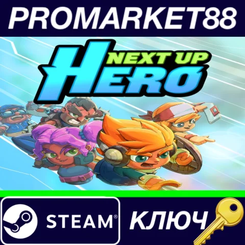 ⭐ Next Up Hero Steam КЛЮЧ  GLOBAL