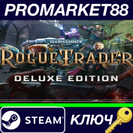 ⭐ Warhammer 40,000: Rogue Trader Deluxe Edition Steam К