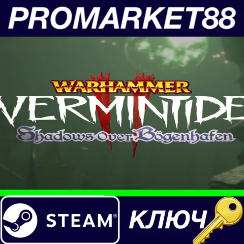⭐ Warhammer: Vermintide 2 - Shadows Over Bögenhafen DLC