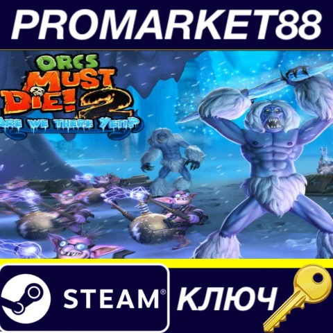 ⭐ Orcs must Die! 2 - Are We There Yeti? DLC Steam КЛЮЧ