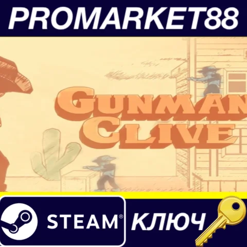 ⭐ Gunman Clive Steam КЛЮЧ  GLOBAL