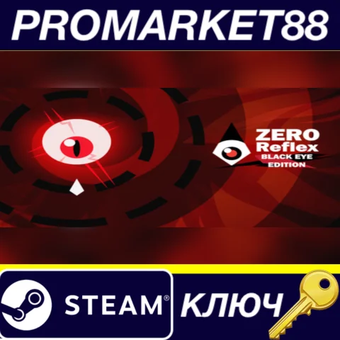 ⭐Zero Reflex : Black Eye Edition Steam КЛЮЧ GLOBAL