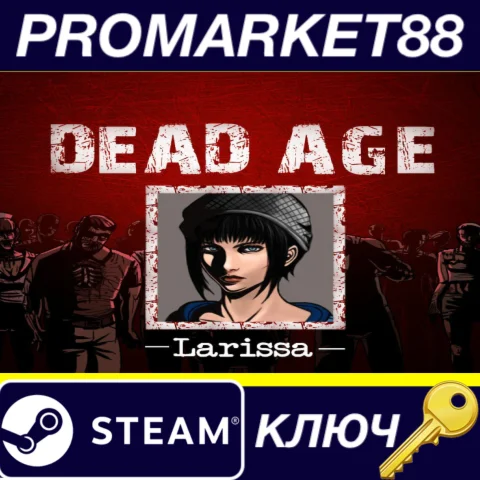 ⭐ Dead Age Steam КЛЮЧ  GLOBAL