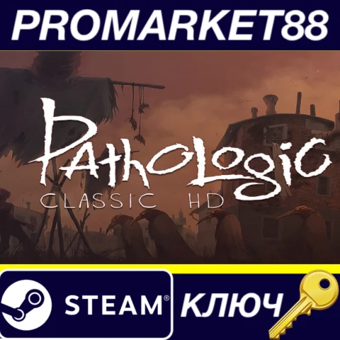 ⭐Pathologic Classic HD NA+ Steam КЛЮЧ США