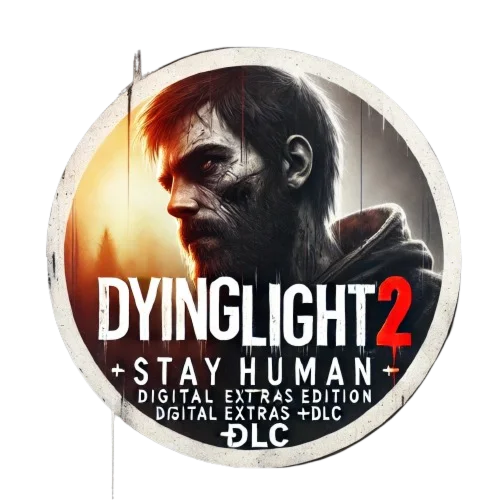 Dying Light 2: Stay Human Digital Extras Edition +DLC