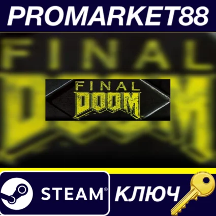⭐ Final Doom EU Steam КЛЮЧ 🔑 ЕВРОПА