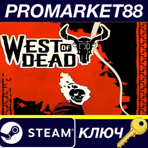 ⭐ West of Dead Steam КЛЮЧ  GLOBAL