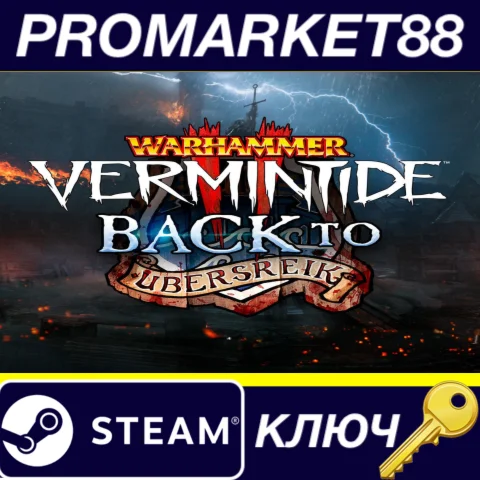 ⭐ Warhammer: Vermintide 2 - Back to Ubersreik EU Steam