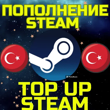 ПОПОЛНЕНИЕ СТИМ Пополнить STEAM TL TRY ТУРЦИЯ Код