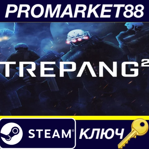⭐ Trepang2 Steam КЛЮЧ  GLOBAL