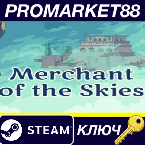 ⭐ Merchant of the Skies Steam КЛЮЧ  GLOBAL